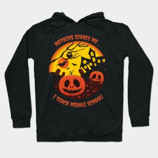 Halloween nothing scares me tshirt Hoodie